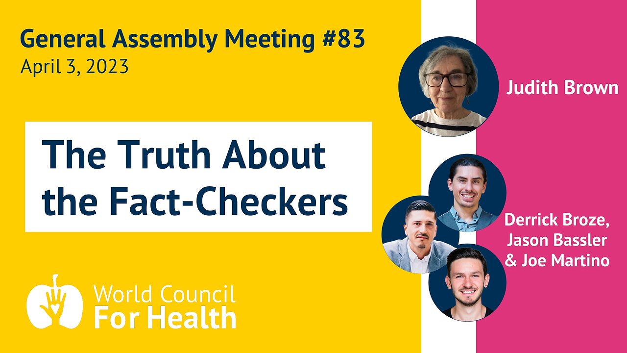 WCH General Assembly: The Truth About the Fact-Checkers