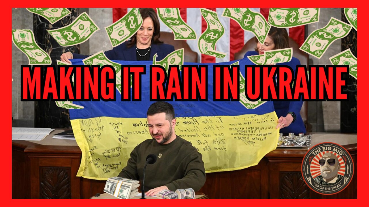 OUR GOVT CONTINUES TO MAKE IT RAIN IN UKRAINE HOSTED BY LANCE MIGLIACCIO & GEORGE BALLOUTINE |EP93