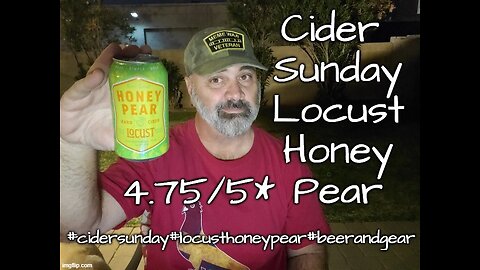 Cider Sunday: Locust Honey Pear Hard Cider 4.75/5*