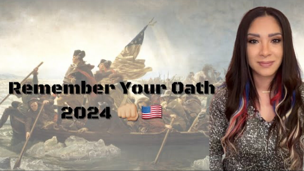 Remember Your Oath 2024 🇺🇸