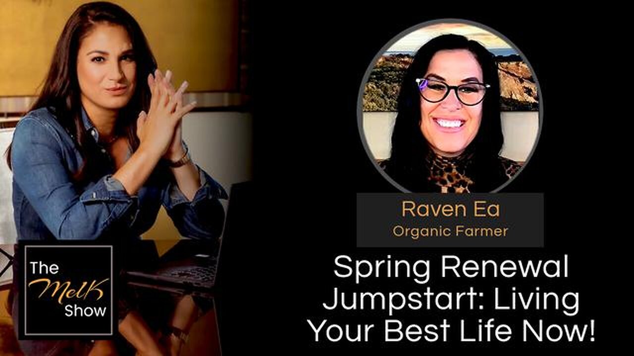 SPRING RENEWAL JUMPSTART: LIVING YOUR BEST LIFE NOW!