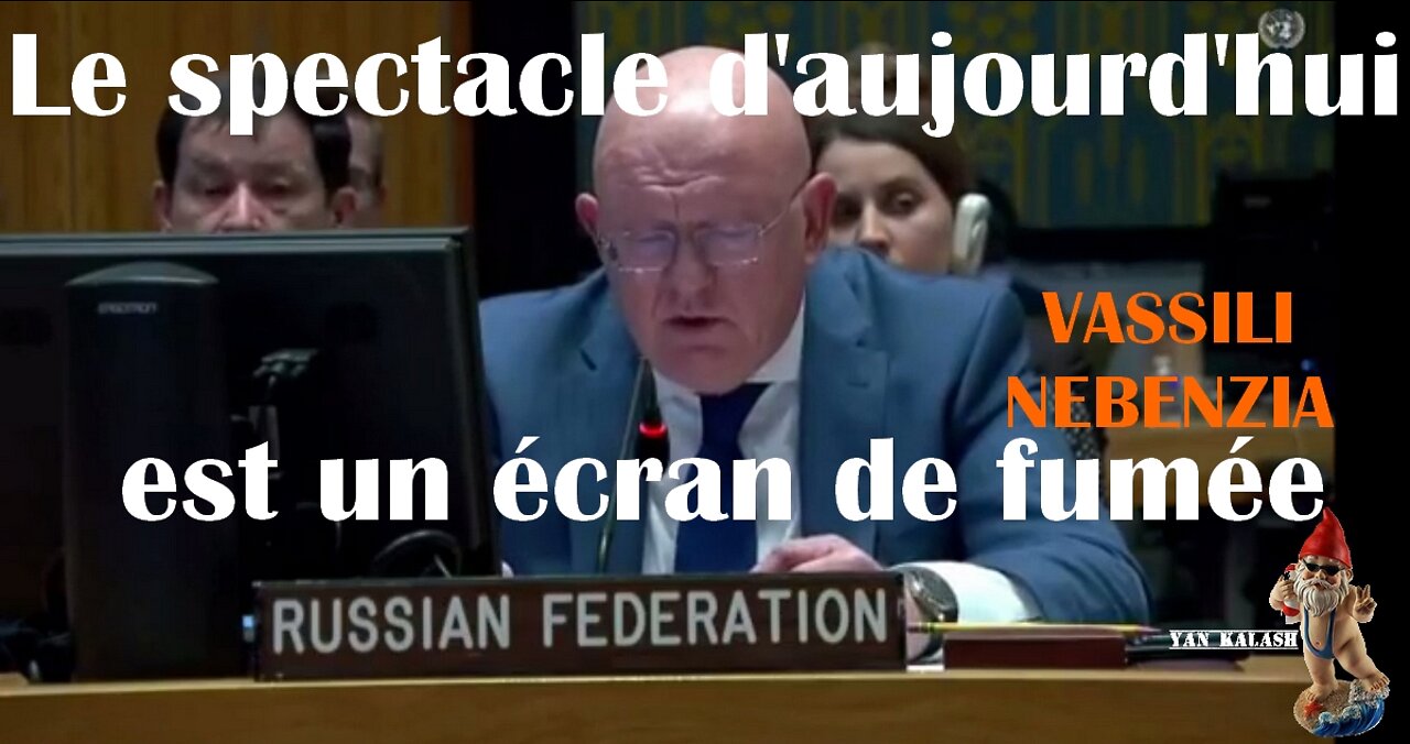 ONU: Vassili Nebenzia : Kiev fait la victime constante