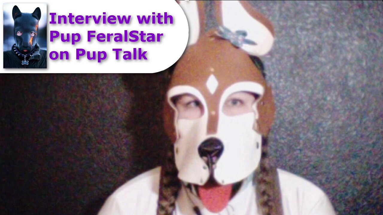 Pup Talk S02E03 with Pup Feralstar (Recorded 12/23/2017)