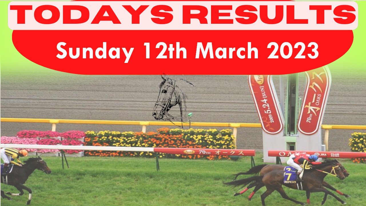 Sunday 12th March 2023 Free Horse Race Result