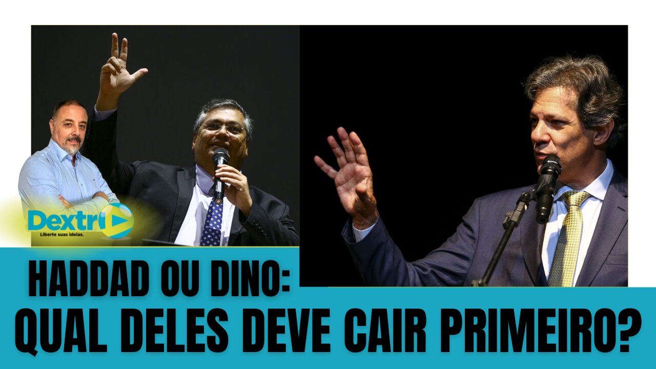 HADDAD OU DINO: QUAL DELES DEVE CAIR PRIMEIRO?