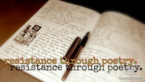 resistance through poetry. The lost art of writing. Part 1