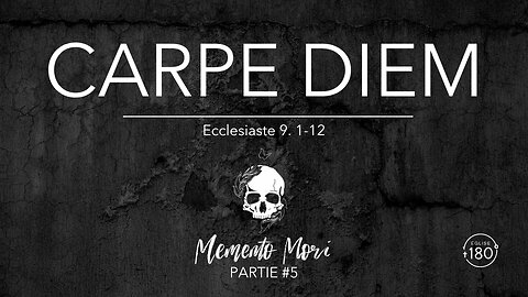 Carpe Diem, vivre pleinement