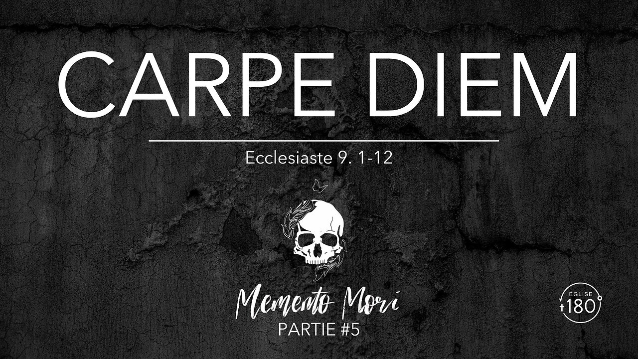 Carpe Diem, vivre pleinement