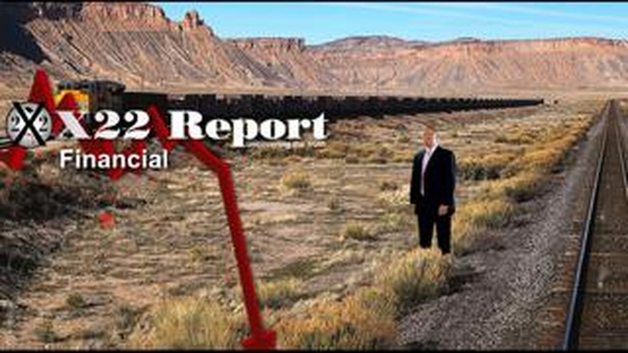 X22 Report: Trump Sends A Message About The Economy! Buckle Up & Prepare!