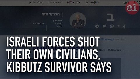 Israeli forces shot their own civilians, kibbutz survivor says