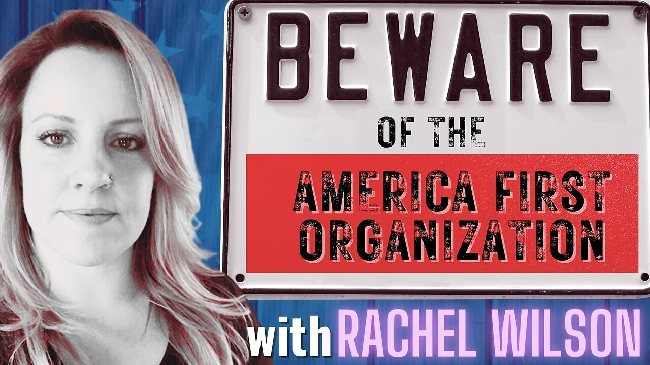 Ep. 214: Beware of The America First Organization w/ Rachel Wilson | The Courtenay Turner Podcast