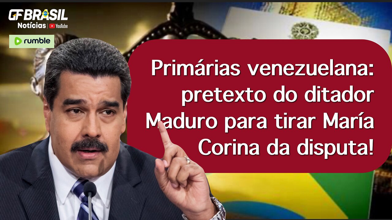 Primárias venezuelana: pretexto do ditador Maduro para tirar María Corina da disputa!