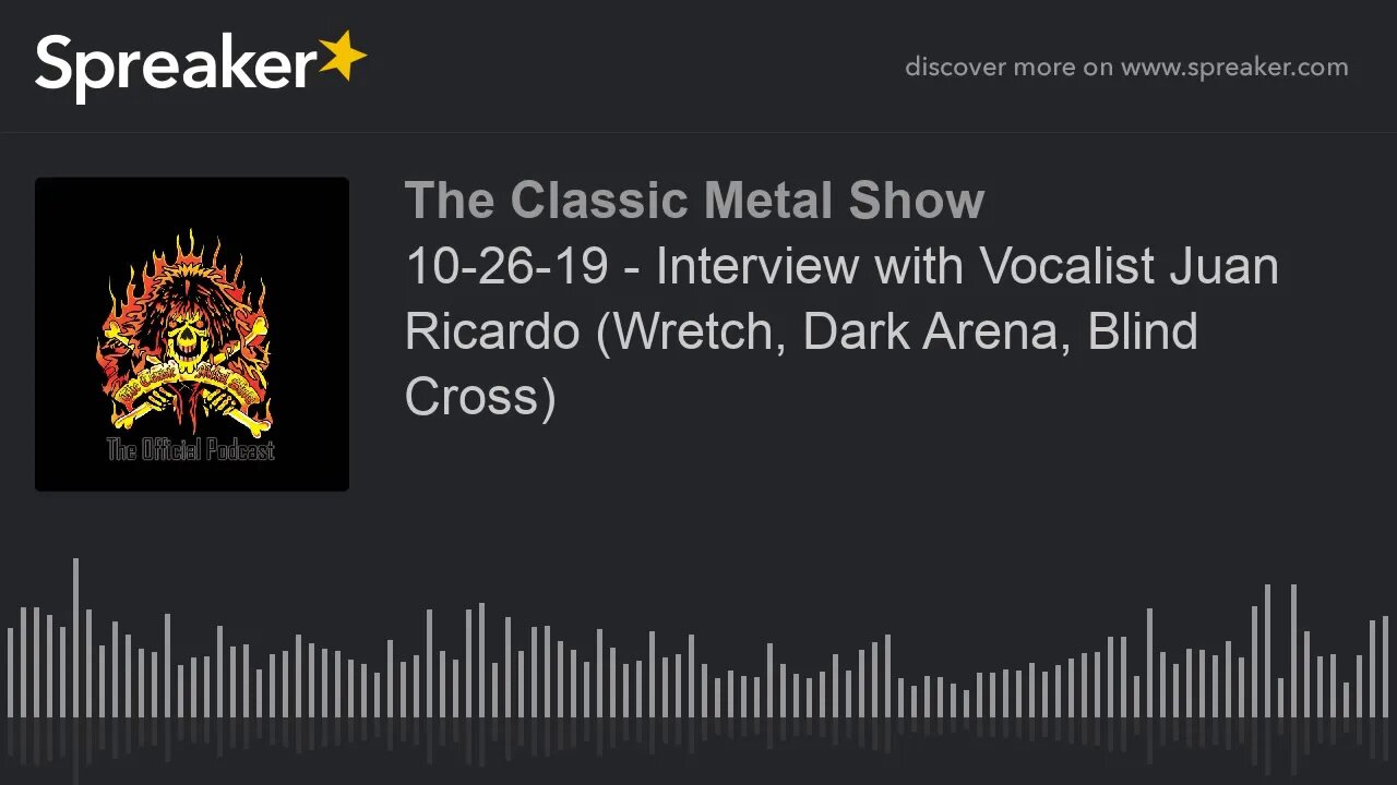 10-26-19 - Interview with Vocalist Juan Ricardo (Wretch, Dark Arena, Blind Cross)