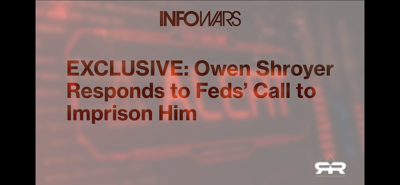 News Host Owen Shroyer Faces Jail For Telling The Truth !!!