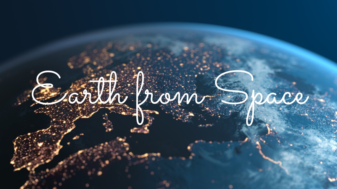 Earth From Space - 4K Video by NASA