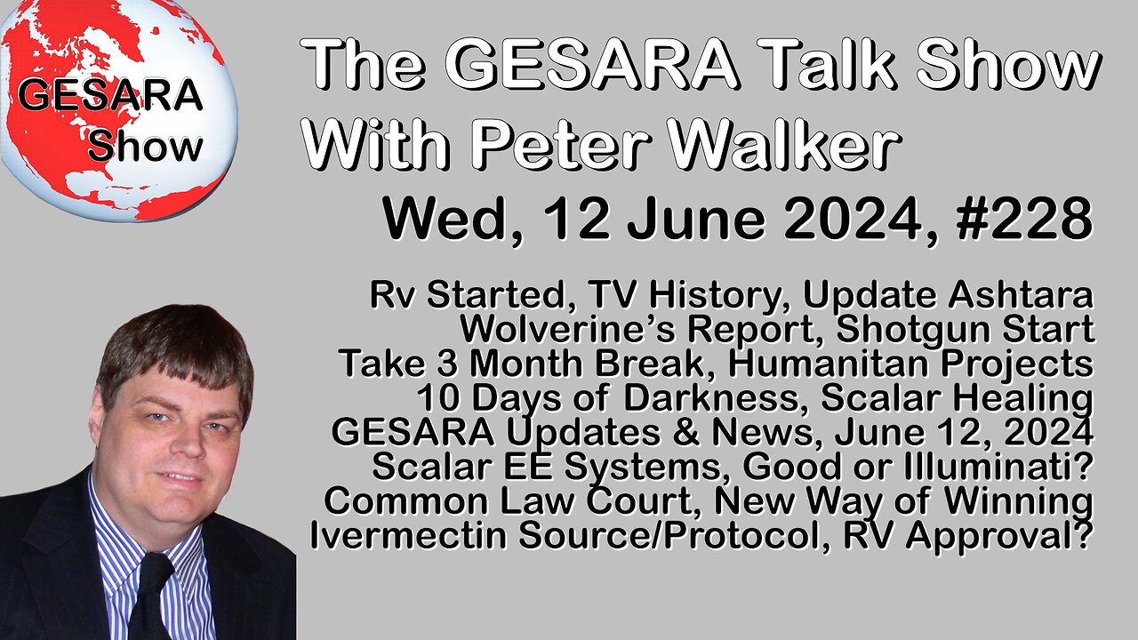 2024-06-12 GESARA Talk Show 228 - Wednesday