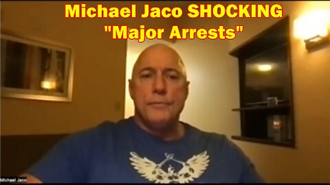 Michael Jaco SHOCKING News 3/01/23: "Major Arrests"