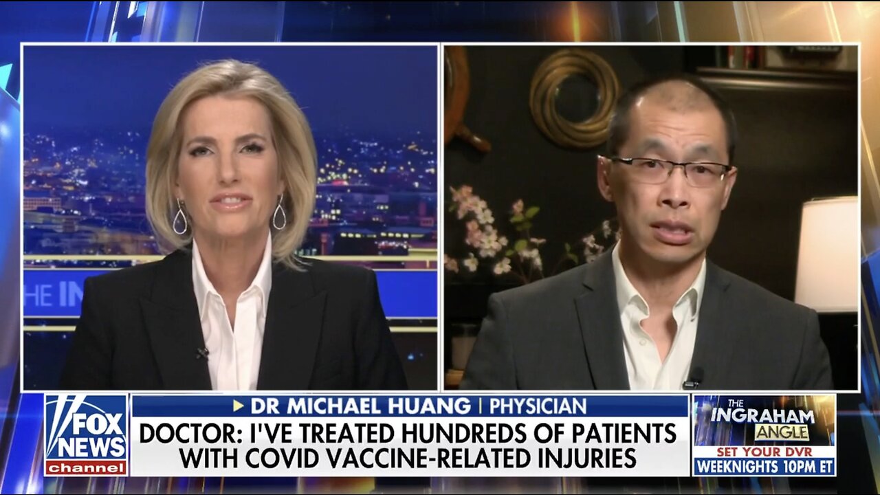 Dr. Michael Huang: "I’ve Treated Hundreds Of Patients With Covid Vaccine-Related Injuries"