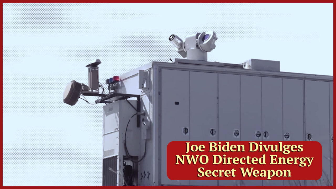 Joe Biden Divulges NWO Directed Energy Secret Weapon