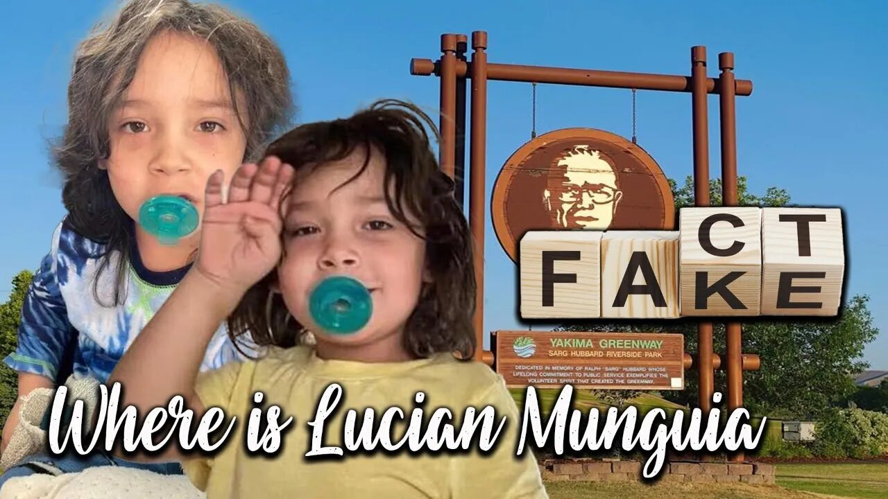 MAKE IT MAKE SENSE - 4 year old Lucian Munguia is STILL missing - OPEN PANEL