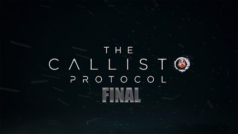 The Callisto Protocol