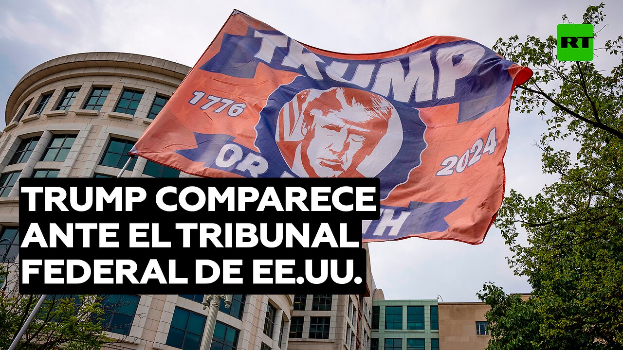 Trump comparece ante la Justicia en EE.UU.