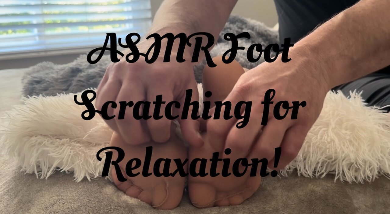 ASMR Up Close Foot Scratch/Tickle Sneak Peek!