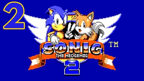 Oh No, Another Underwater Level... | Sonic The Hedgehog 2 (Game Gear) Part 2