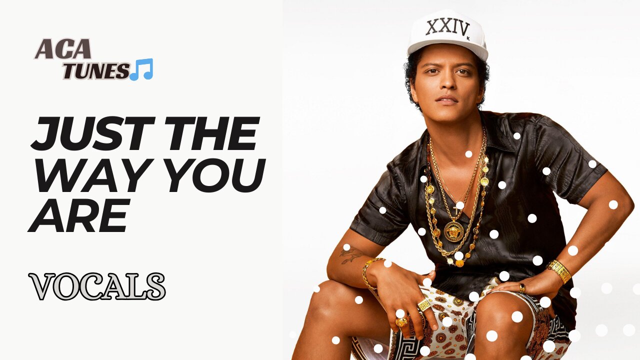 Vocal Music Bruno Mars - Just the way you are (Vocals Only)