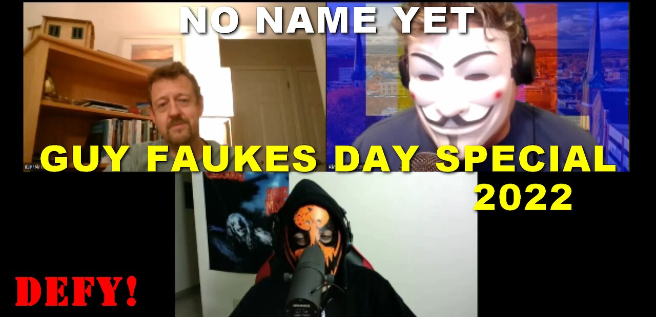 *** SPECIAL *** The 2022 Guy Fawkes Day Special - No Name Yet Podcast