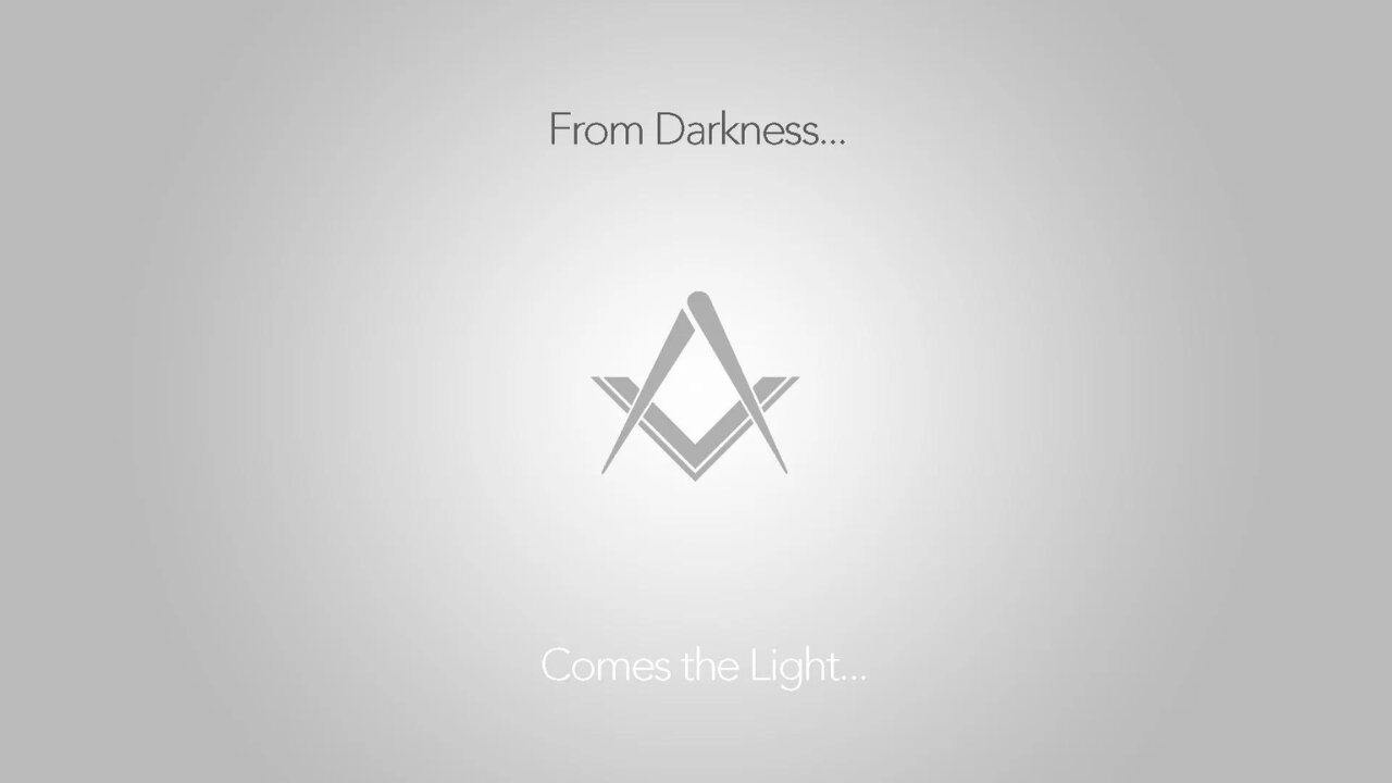 WATCH: Freemasonry - From Darkness to Light