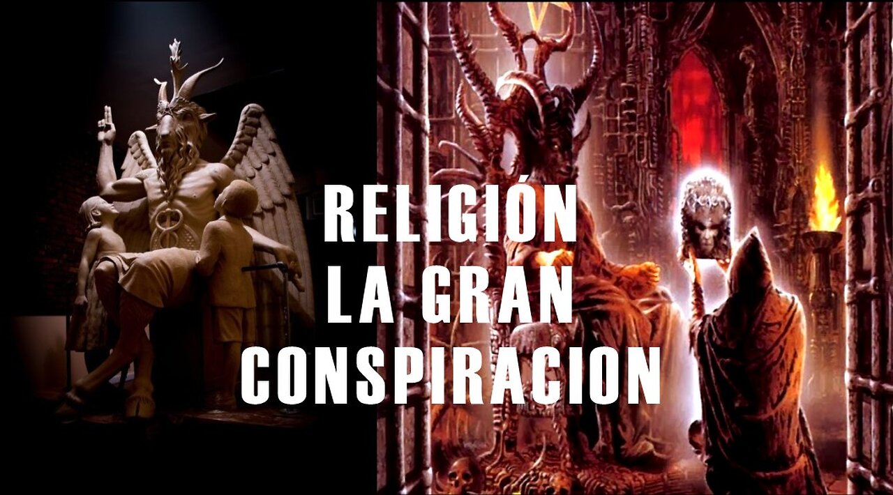 LA RELIGIÓN MADRE DE TODAS LAS CONSPIRACIONES