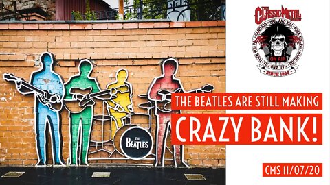 The Beatles Are Still Making Crazy Bank!