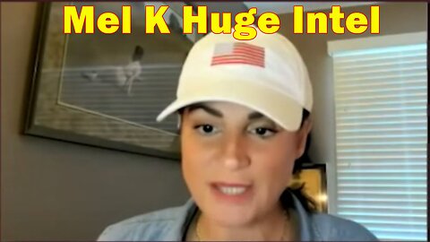 Mel K Huge Intel 3-18-23