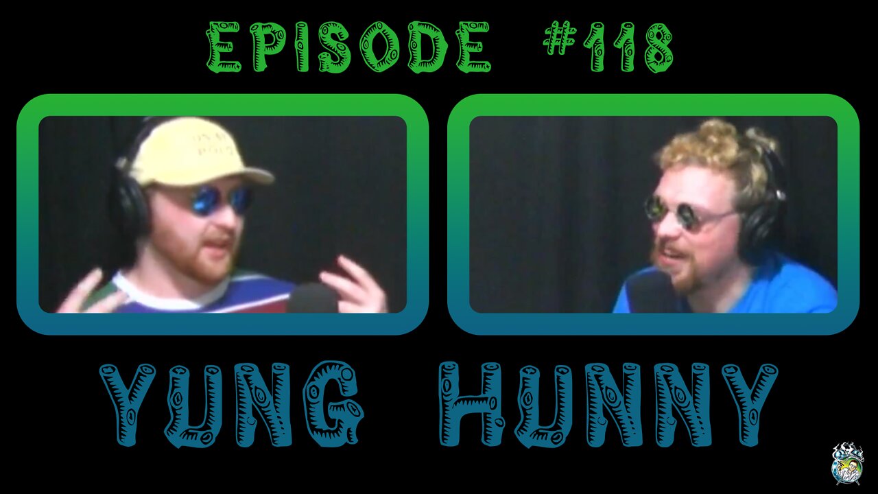 Episode #118: Yung Hunny