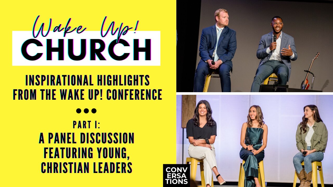 Wake UP! Church | A Panel Discussion with Young, Conservative, Christian Leaders