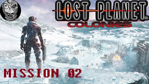 [Mission 02] - Lost Planet: Colonies