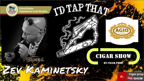 I'd Tap That Cigar Show Episode 16 with Zev Kaminetsky of Royal Agio