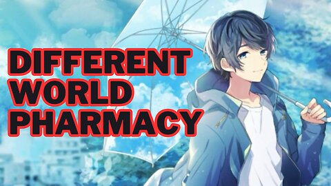 Different World Pharmacy| Anime Recap #shortstoriesinenglish #anime #Explanation #topanime