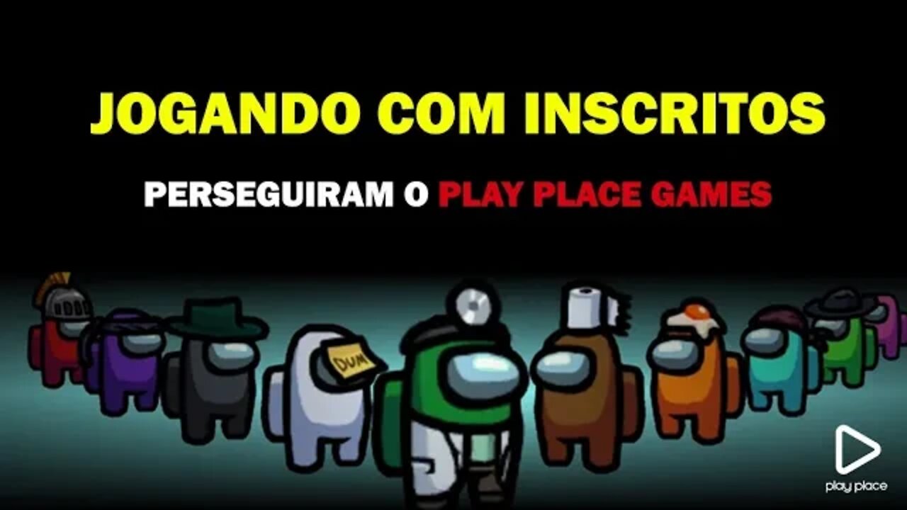Among US ao vivo com inscritos
