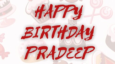 Happy Birthday to Pradeep - Birthday Wish From Birthday Bash