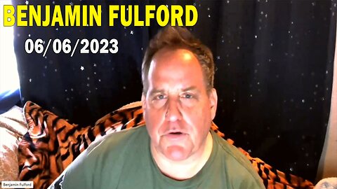 Benjamin Fulford Update Today June 6, 2023 - Benjamin Fulford Q&A Video