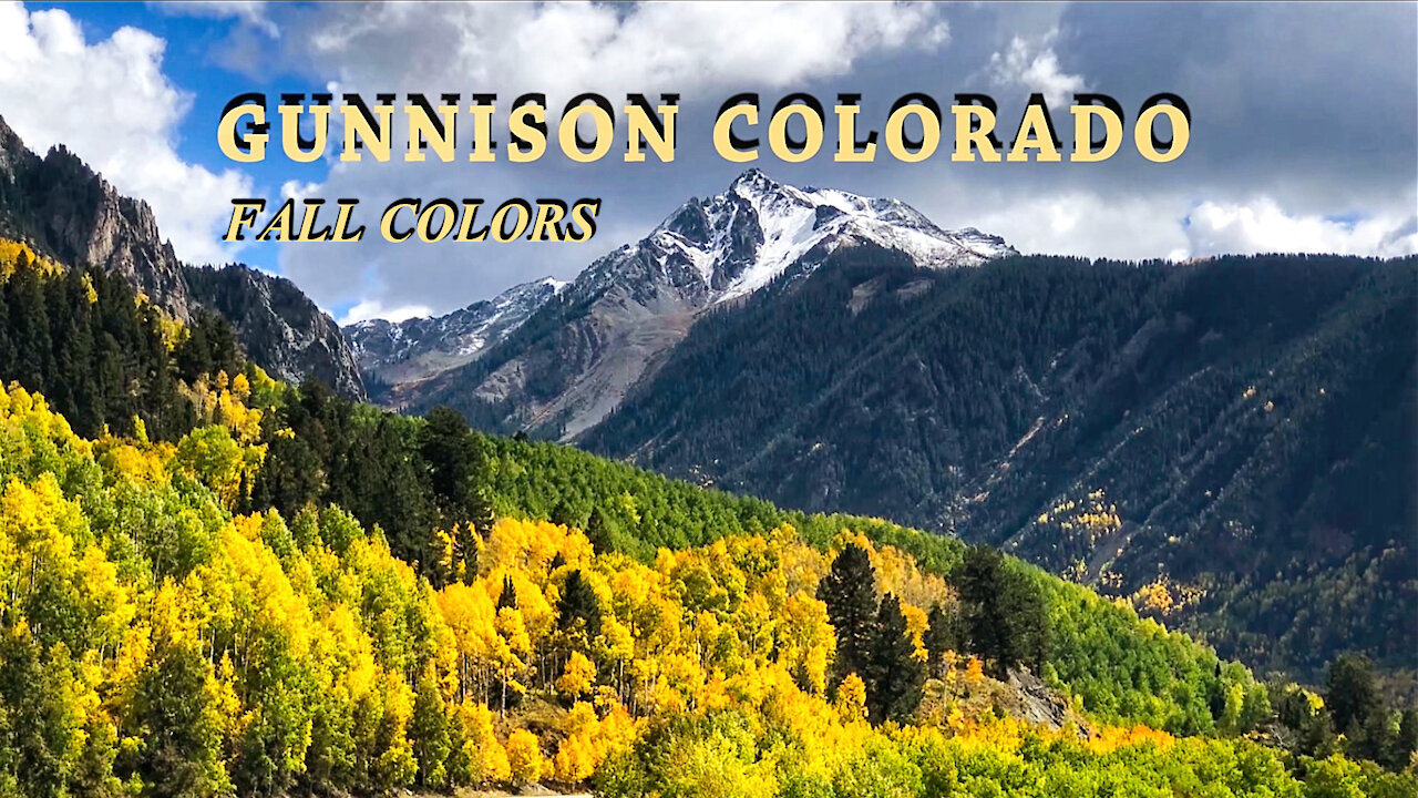 Gunnison Colorado / Autumn Colors