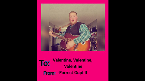 Valentine, Valentine, Valentine - by Forrest Guptill