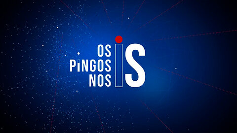 OS PINGOS NOS IS - 31/08/2023