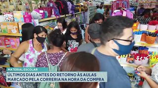 Material escolar: últimos dias antes do retorno às aulas marcado pela correria na hora da compra