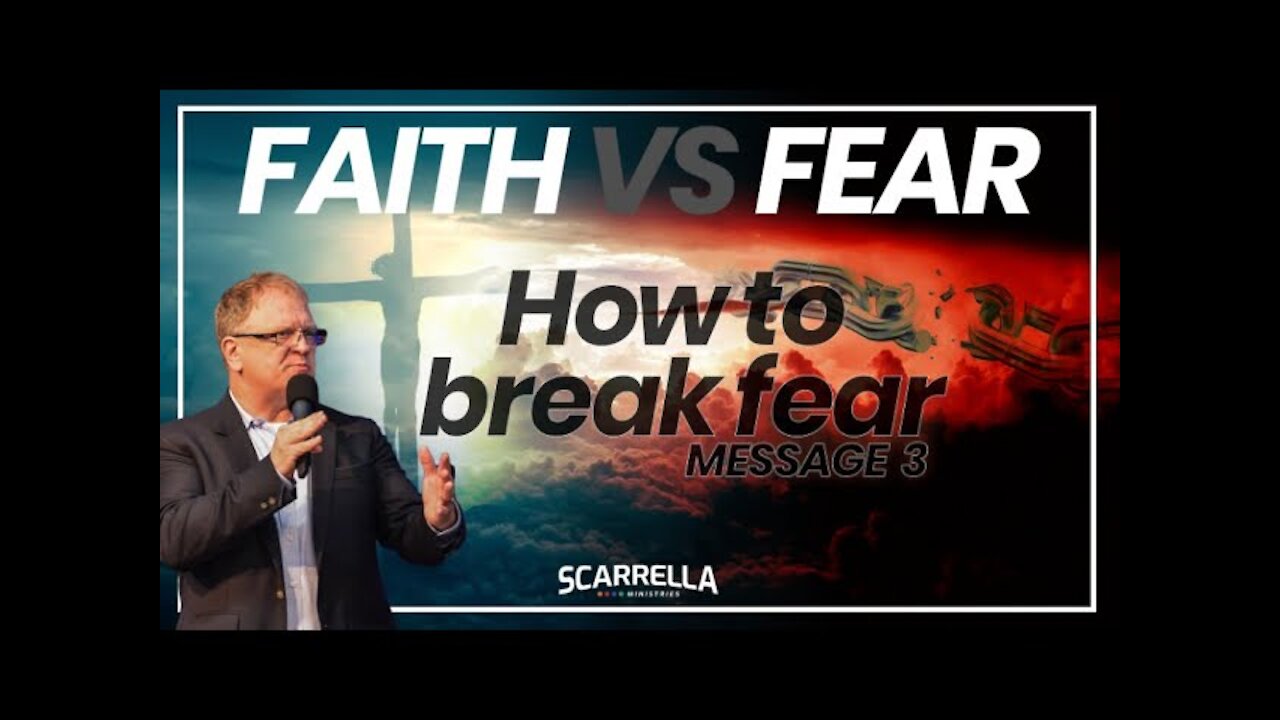 How To Break Fear - Move In The Opposite Spirit