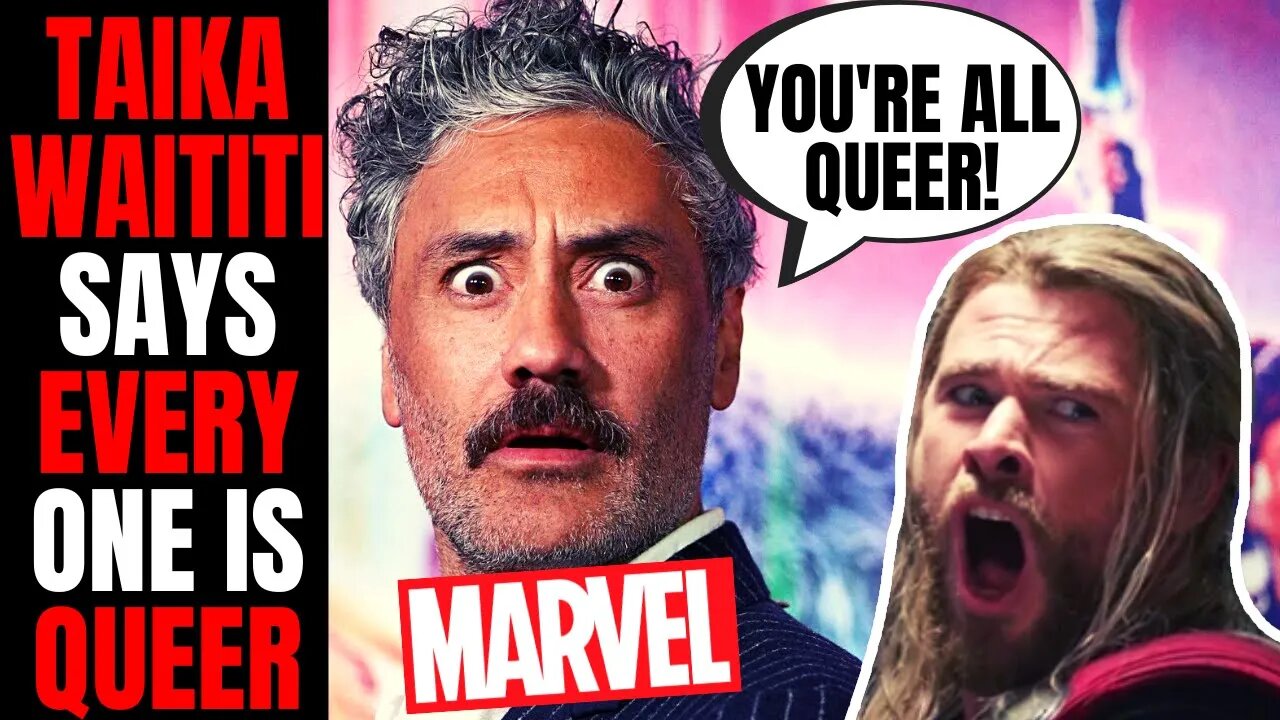 Director Taika Waititi Says "We're All Queer" When Explaining Why Thor: Love And Thunder Is So Gay