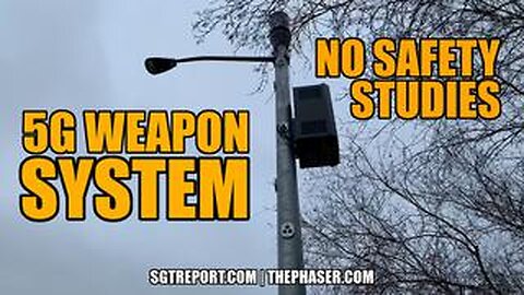 5G DEATH TOWER WEAPON SYSTEM ARRIVES w NO SAFETY STUDIES