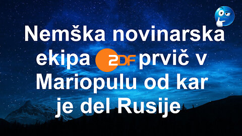 Presenečena Nemška novinarska ekipa ZDF prvič v Mariopulu odkar je del Rusije